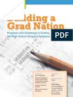 Progress and Challenge in Endingthe High School Dropout Epidemic