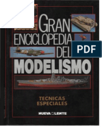 Gran Enciclopedia Del Modelismo. Tecnicas Especiales