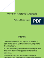 More On Aristotle's Appeals: Pathos, Ethos, Logos