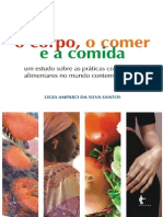 O Corpo o Comer e a Comida - Um - Ligia Amparo Da Silva Santos
