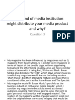 What Kind of Media Institution Might Distribute Your Media Product and Why?