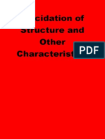 Elucidation of Structure and Other Characteristics