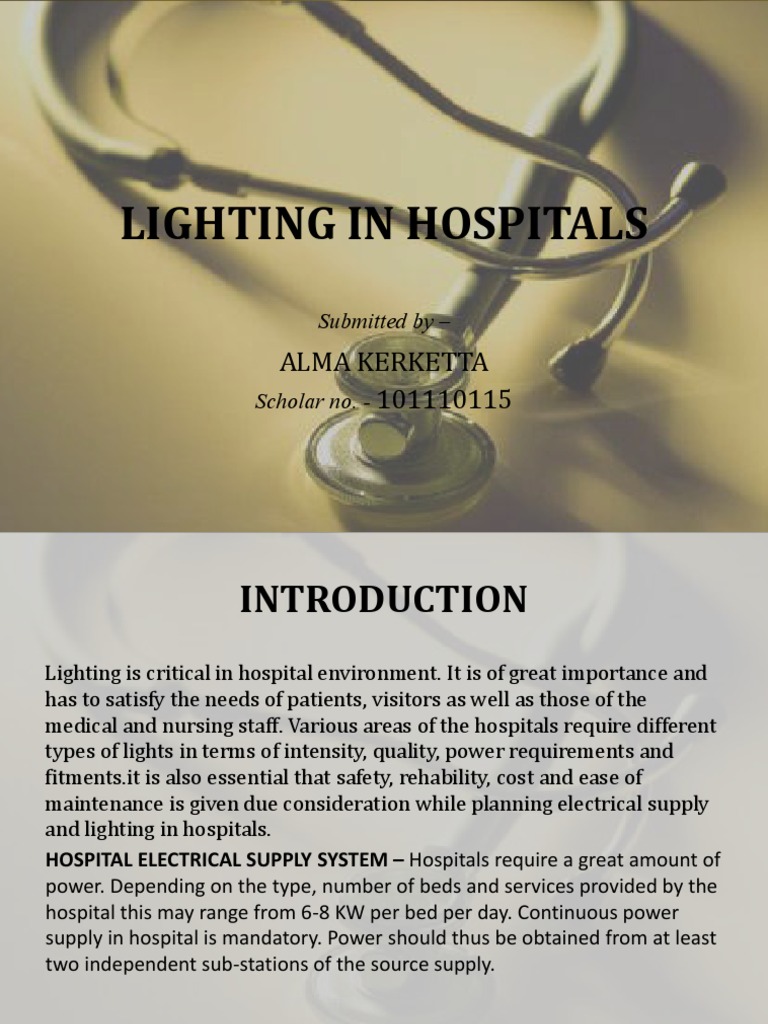 Lighting Design Considerations for Hospitals Ensuring Patient Comfort