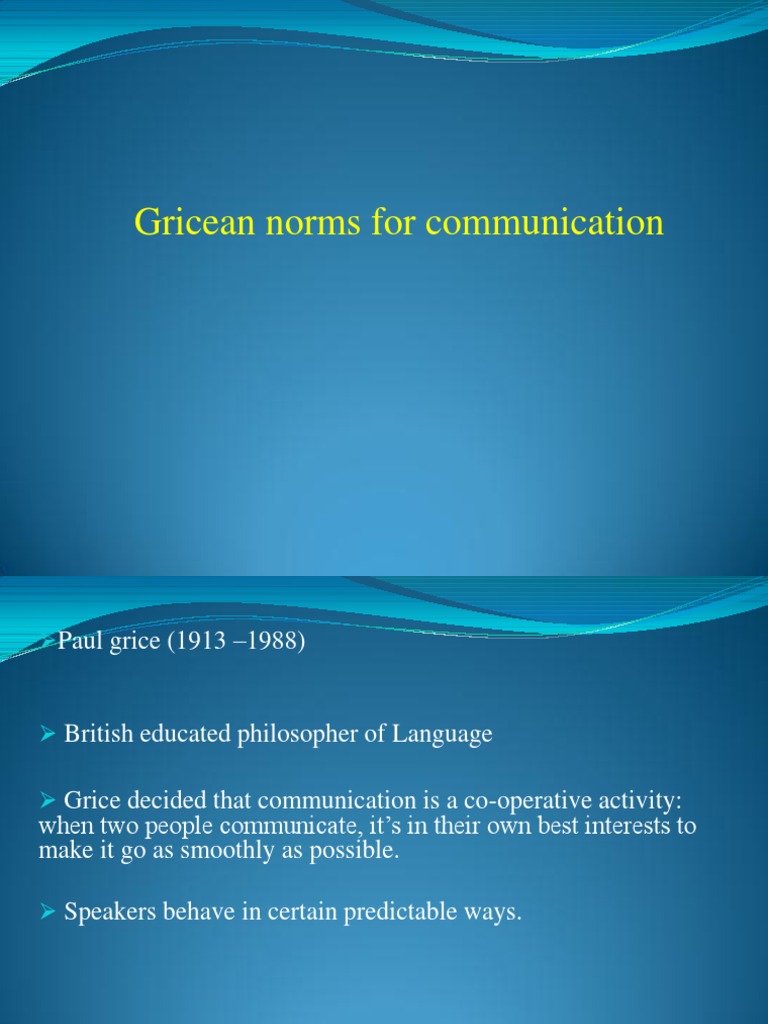 Grice's Conversational Maxims Explained | PDF