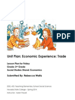 Unit Plan: Economic Experience: Trade: Submitted By: Rebecca Waltz