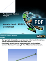 Introduction To ANSYS Mechanical: Workshop 6.2 Pre-Stressed Vibration Analysis
