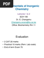 Fundamentals of Inorganic Chemistry: SCH 100 Dr. E. Changamu