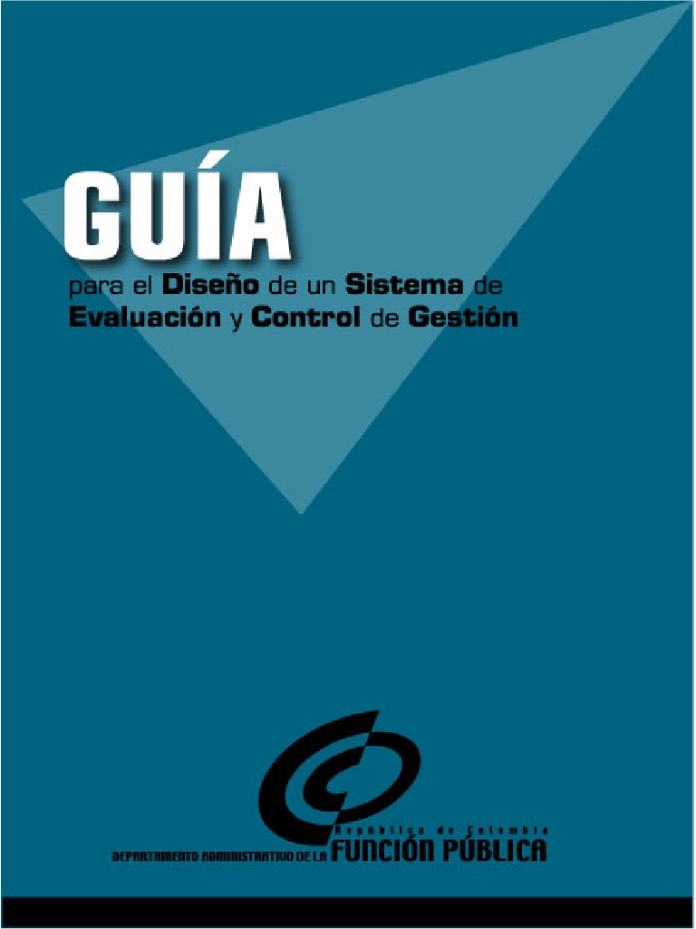 1.2.2 Guia para El Diseño de Un Sistema de Evaluacion y Control de ...