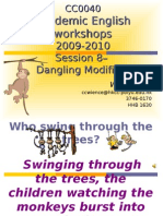 Academic English Workshop 0910S8 Dangling Modifiers