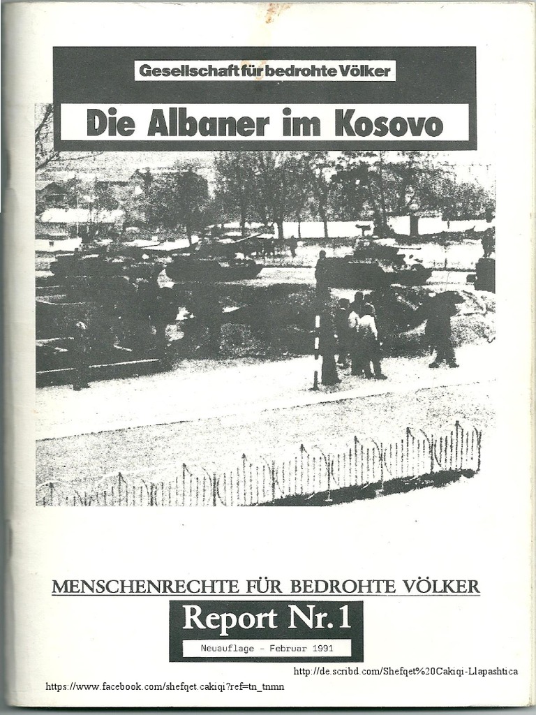 Gesellschaft Fur Bedrohte Volker Die Albaner Im Kosovo Shoqata Per Popujt E Rrezikuar Shqiptaret Ne Kosove