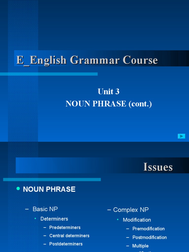 Noun Phrase Structure and Modifiers | PDF | Clause | Grammatical Number