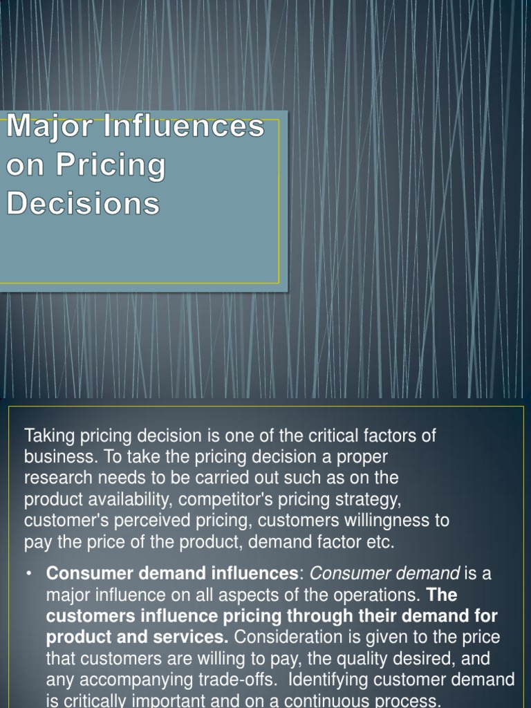Major Influences On Pricing Decisions PDF Demand Competition