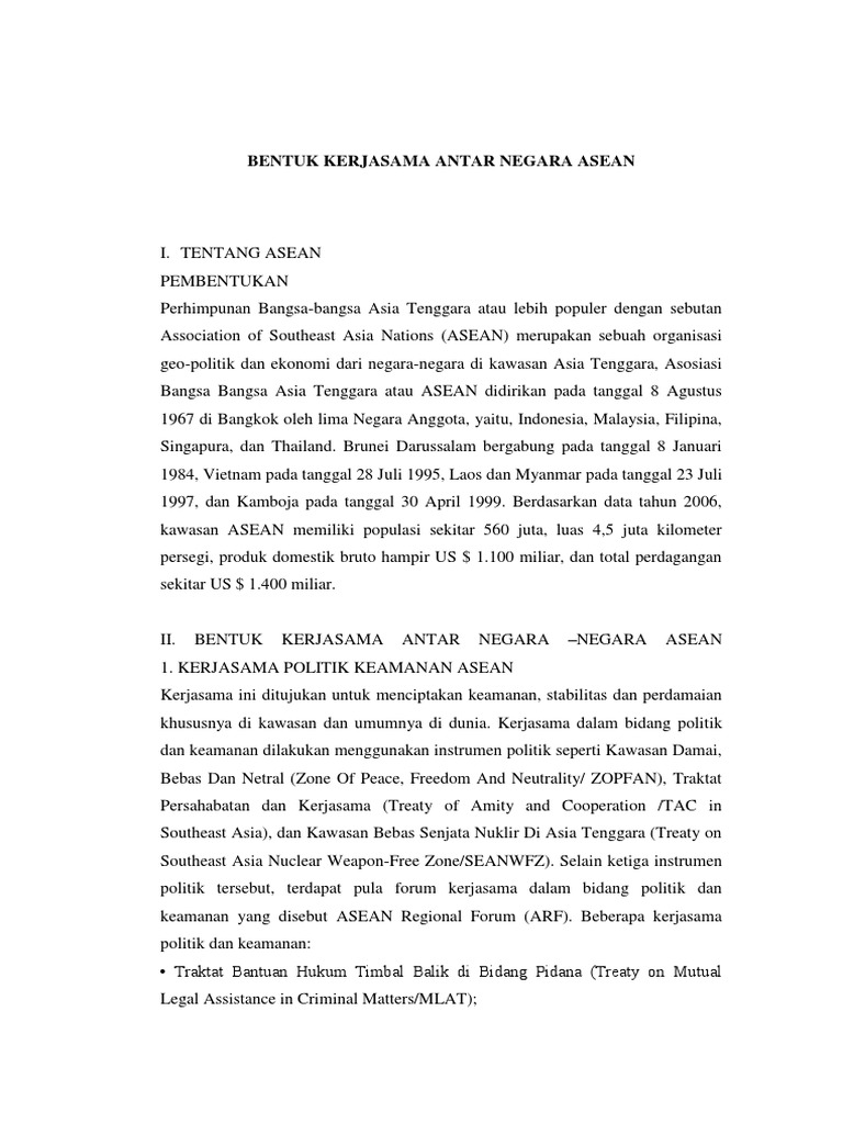 Kerja sama yang dilakukan oleh anggota asean tidak terbatas hanya pada satu bidang. contoh kerja sam