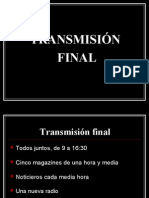 Transmisión Final 2009