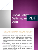 Fiscal Policy, Deficits, and Debt