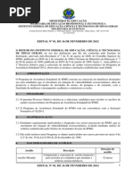 EDITAL NÂº 01 _  1Âº Processo Seletivo para a concessÃ£o de auxÃ­lios de carÃ¡ter socioeconÃ´mico do Programa de AssistÃªncia Estudantil 2012-1
