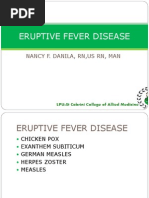 Eruptive Fever Disease