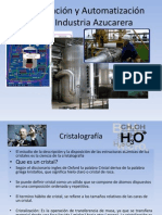 Cristalización y Automatización en La Industria Azucarera