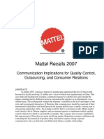 Mattel Recalls 2007: Communication Implications For Quality Control, Outsourcing, and Consumer Relations