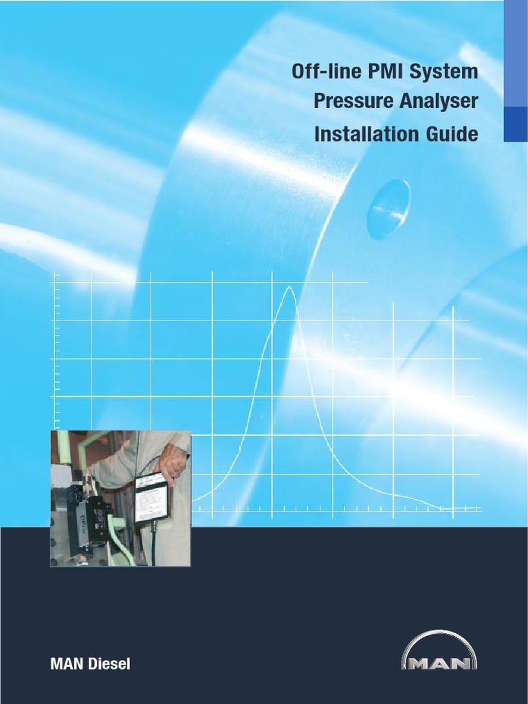 Off-Line PMI System Pressure Analyser Installation Guide: MAN Diesel | PDF