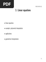 Linear Equations: - Linear Equations - Example: Polynomial Interpolation - Applications - Geometrical Interpretation