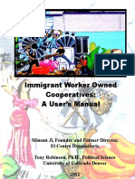 Immigrant Worker Owned Cooperatives: A User's Manual