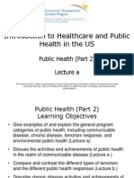 01-08A - Introduction To Healthcare and Public Health in The US - Unit 08 - Public Health Part 2 - Lecture A