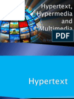 Hypertext, Hypermedia and Multimedia