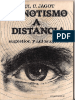 Paul C. Jagot - El Hipnotismo A Distancia (Sugestion y Autosugestion)