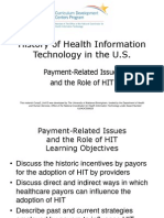 History of Health Information Technology in The U.S.: Payment-Related Issues and The Role of HIT