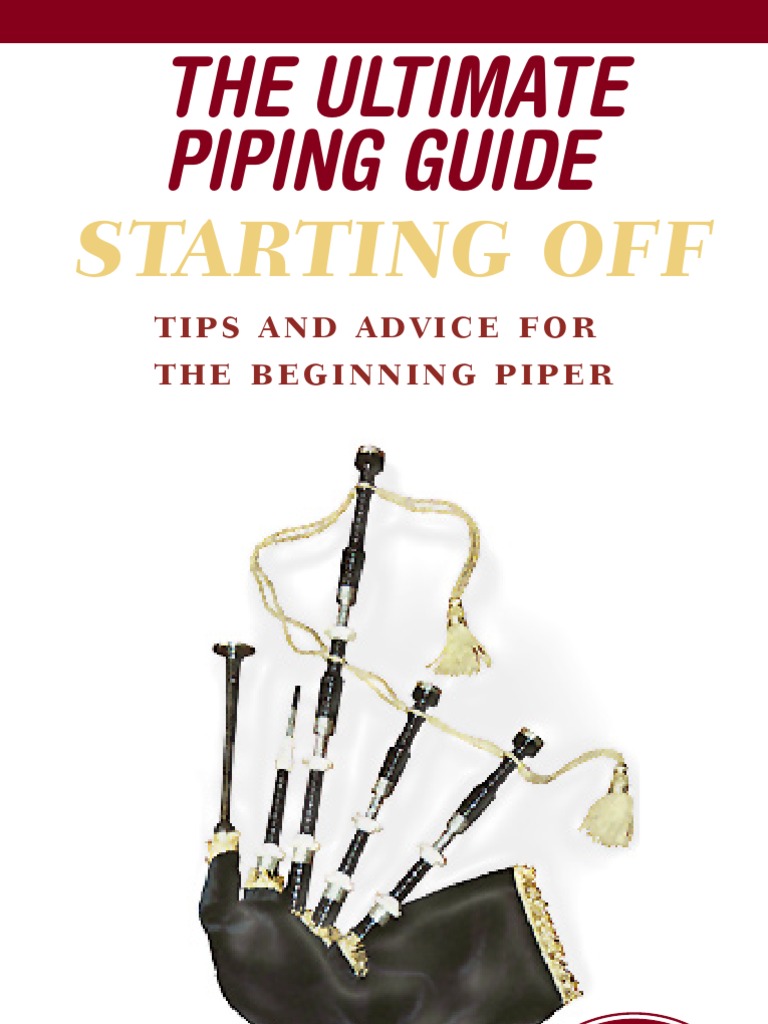 Bagpipes Ultimate Piping Guide Starting Off 45Pages Reed