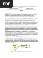 Focus On The Application - IEC 61850 Experience With Third Party System Configuration Tool