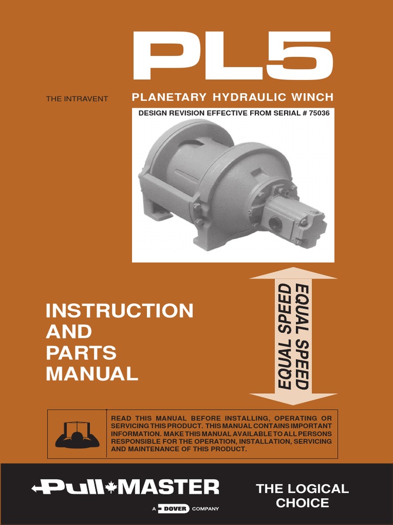 Instruction and Parts Manual for the Hydraulic Winch PL5