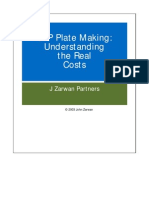 CTP Plate Making: Understanding The Real Costs: J Zarwan Partners