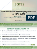 Politicas Indutoras Formacao Saude SGTES MS