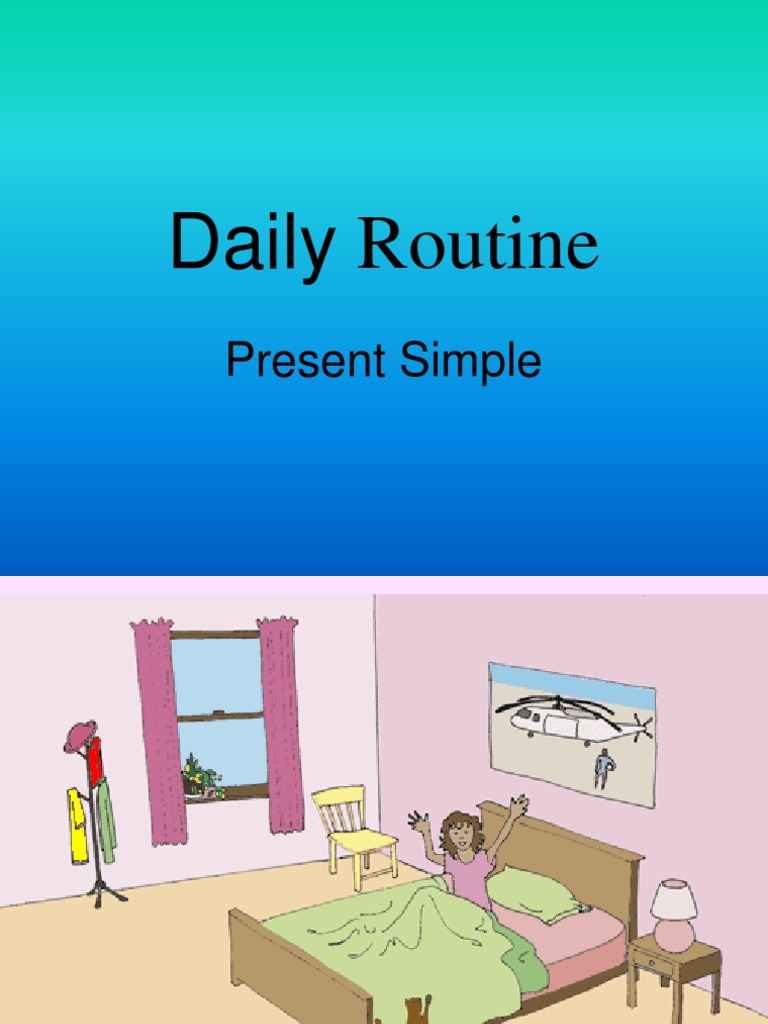 Daily Routines in Present Simple | PDF | Lunch | Food And Drink