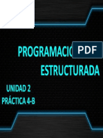 Programacion Estructurada Unidad 2 Practica 4-b