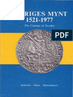 Sveriges Mynt 1521-1977 The Coinage of Sweden 1521-1977 / Bjarne Ahlström, Yngve Almer, Bengt Hemmingsson