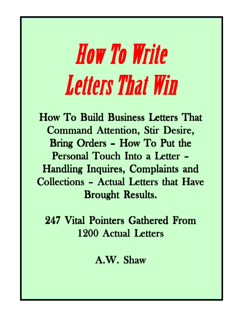 A.W.shaw - How To Write Letters That Win | PDF | Persuasion | Sales