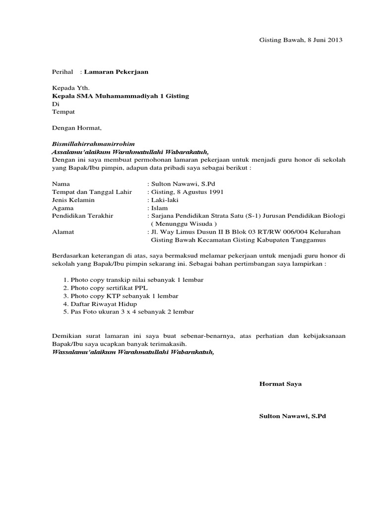 Contoh Surat Lamaran Kerja Contoh CV Lamaran Kerja CV Curriculum Vitae selalu ditanyakan saat mencari atau melamar sebuah pekerjaan dimana pun dan dalam bidang apa pun.