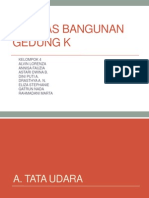 Tekbang - Utilbang Gedung K Fakultas Teknik Universitas Indonesia