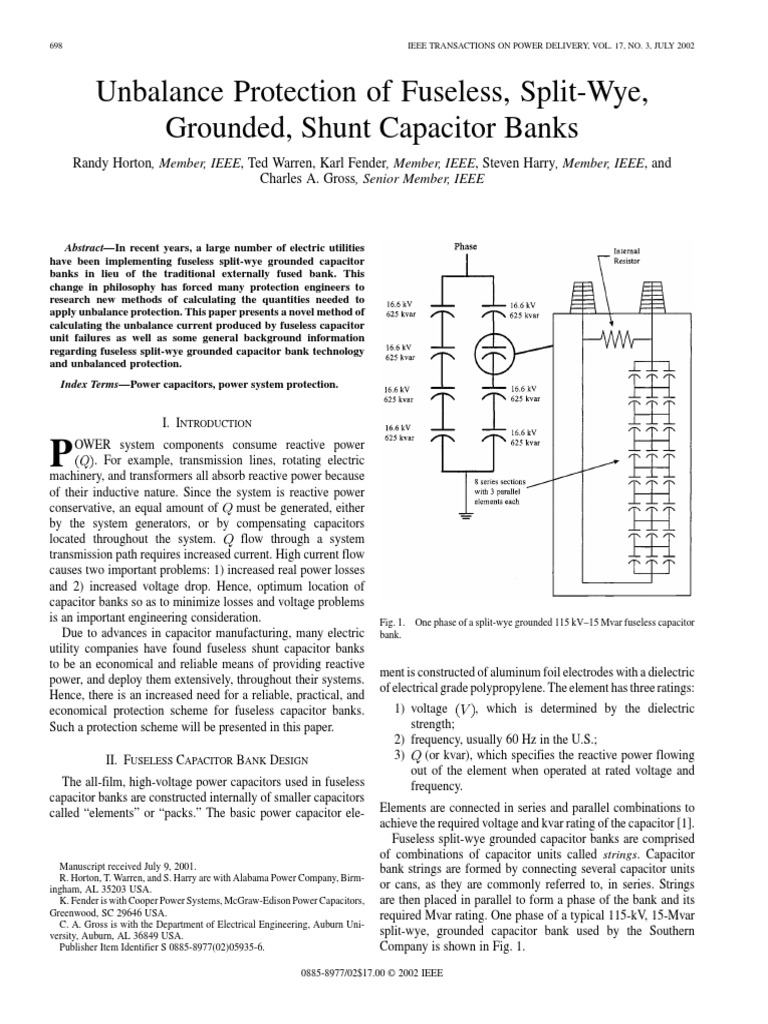 Unbalance Protection of Fuseless, SplitWye, Grounded, Shunt Capacitor Banks PDF Series And