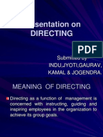 Presentation On Directing: Submitted By-Indu, Jyoti, Gaurav, Kamal & Jogendra