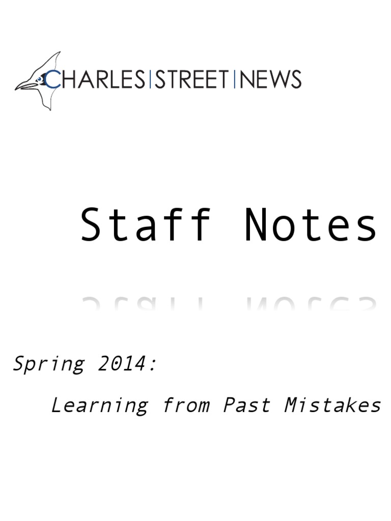 Staff Notes: Spring 2014: Learning From Past Mistakes | PDF