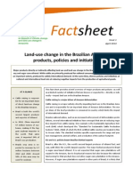 Sheet: Land Use Change in The Brazilian Amazon Products, Policies and Ini A Ves