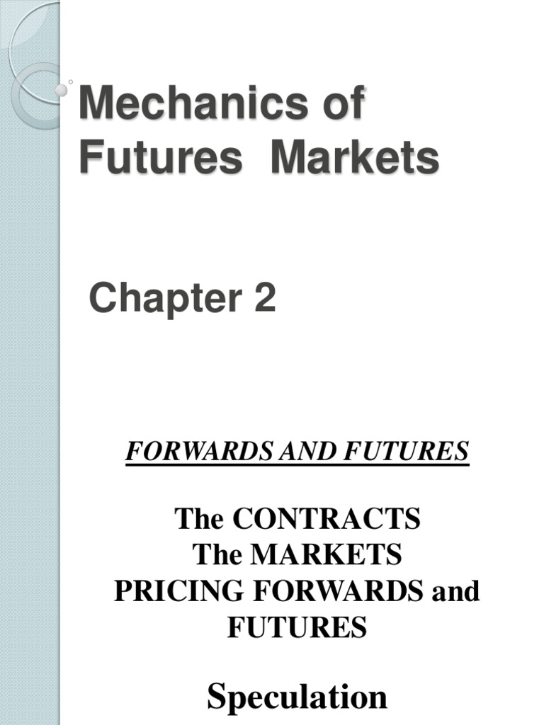 Understanding Futures Market Mechanics | PDF | Futures Contract ...