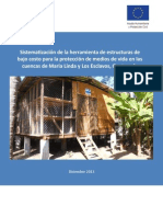 Sistematización de la herramienta de estructuras de bajo costo para la protección de medios de vida en las cuencas de Maria Linda y Los Esclavos. Guatemala, Diciembre 2013