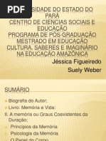 II a Memória Ou Graus Coexistentes Da Duração