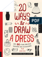 20 Ways To Draw A Dress and 44 Other Fabulous Fashions and Accessories - A Sketchbook For Artists