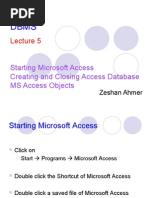 Lecture 5 Staring MS Access Access Objects